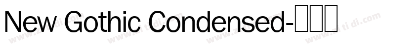 New Gothic Condensed字体转换